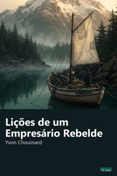 Capa do resumo de Lições de um Empresário Rebelde