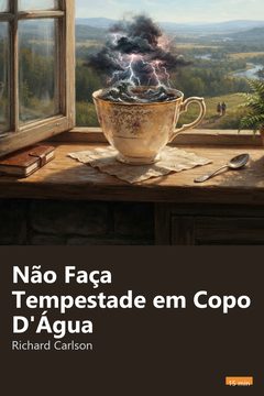 Capa do resumo de Não Faça Tempestade em Copo D'Água