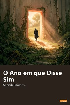 Capa do resumo de O Ano em que Disse Sim
