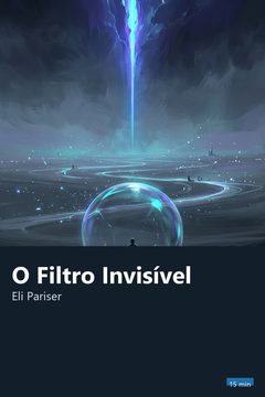 Capa do resumo de O Filtro Invisível