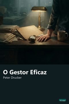 Capa do resumo de O Gestor Eficaz