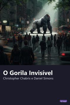 Capa do resumo de O Gorila Invisível