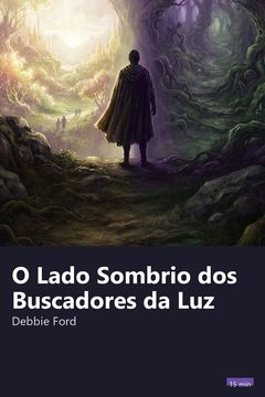 Capa do resumo de O Lado Sombrio dos Buscadores da Luz