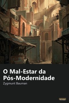 Capa do resumo de O Mal-Estar da Pós-Modernidade