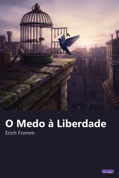 Capa do resumo de O Medo à Liberdade