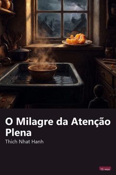 Capa do resumo de O Milagre da Atenção Plena