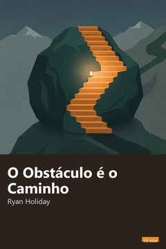 Capa do resumo de O Obstáculo é o Caminho
