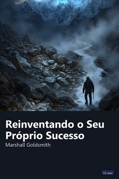 Capa do resumo de Reinventando o Seu Próprio Sucesso