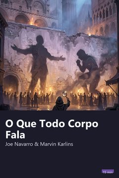 Capa do resumo de O Que Todo Corpo Fala