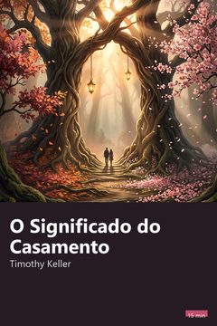 Capa do resumo de O Significado do Casamento