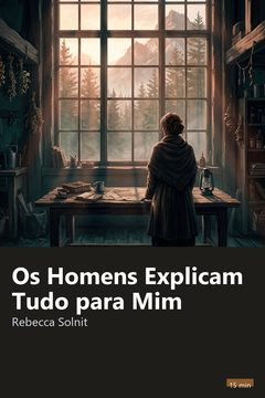 Capa do resumo de Os Homens Explicam Tudo para Mim