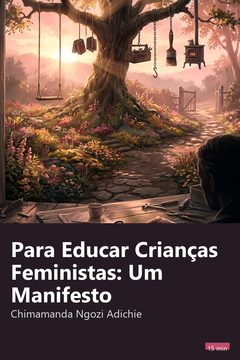 Capa do resumo de Para Educar Crianças Feministas: Um Manifesto