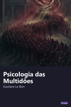 Capa do resumo de Psicologia das Multidões