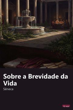 Capa do resumo de Sobre a Brevidade da Vida