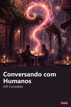 Capa do resumo de Conversando com Humanos