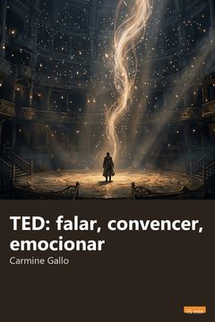Capa do resumo de TED: falar, convencer, emocionar