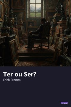 Capa do resumo de Ter ou Ser?