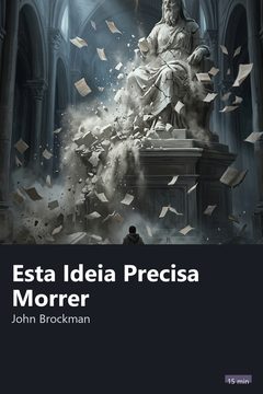 Capa do resumo de Esta Ideia Precisa Morrer