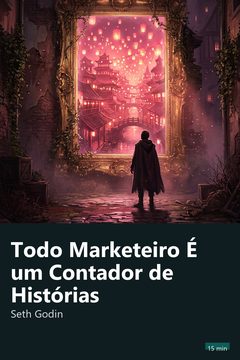 Capa do resumo de Todo Marketeiro É um Contador de Histórias