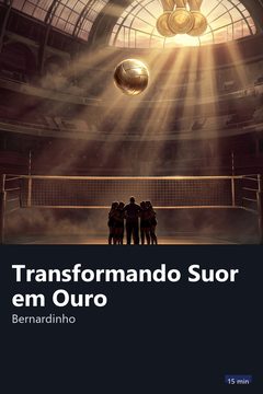 Capa do resumo de Transformando Suor em Ouro