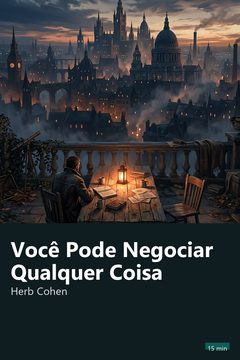Capa do resumo de Você Pode Negociar Qualquer Coisa