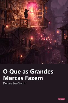 Capa do resumo de O Que as Grandes Marcas Fazem